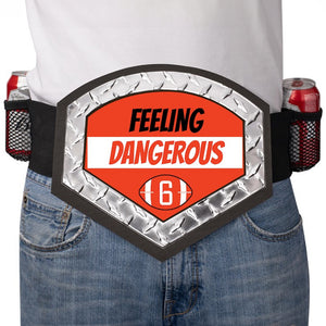 Feeling Dangerous Belt